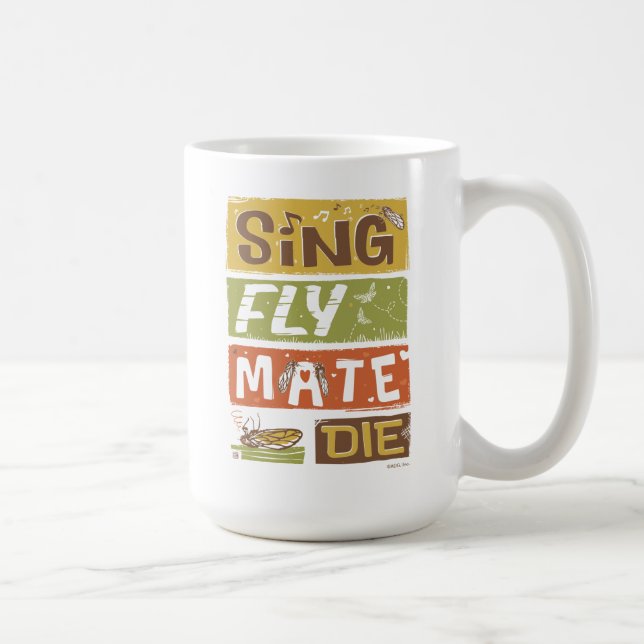 Caneca De Café Cicada Sing Fly Mate Die (Direita)