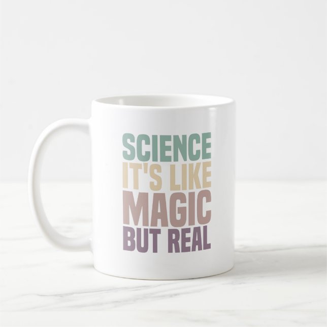 Caneca De Café Ciência É Magia Mas Real (Esquerda)