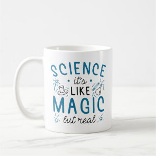 Caneca De Café Ciência É Magia Mas Real