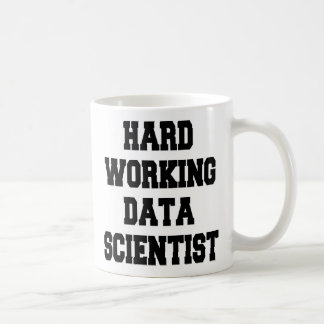 Caneca De Café Cientista de Dados de Trabalho do duro