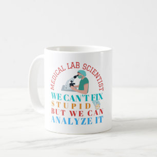 CANECA DE CAFÉ CIENTISTA DE LABORATÓRIO MÉDICO NÃO PODE CONCERTAR