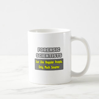 Caneca De Café Cientistas forenses.. Mais inteligente