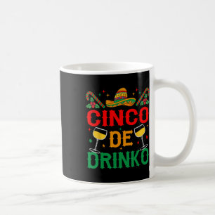 Caneca De Café Cinco De Drinko Cinco De Mayo Funny