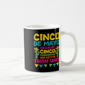 Caneca De Café Cinco De Mayo Becauso Cinco Margaritas São Melhore