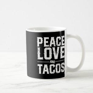 Caneca De Café Cinco de Mayo Peace Love and Tacos Men Women Mexic