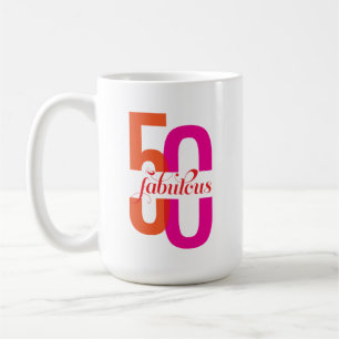 Caneca De Café Cinquenta e fabulosa 50º aniversário Colorida