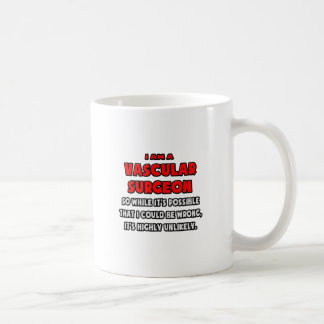 Caneca De Café Cirurgião Vascular Engraçado. Muito improvável