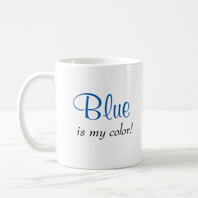 Caneca De Café Citação Azul Fofo É Minha Cor (Esquerda)