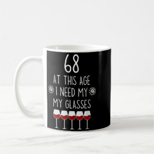 Caneca De Café Citação de 68 Aniversário Amante de Vinho Preciso