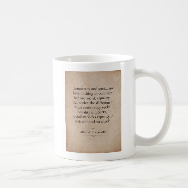Caneca De Café Citação de Alexis de Tocqueville (Direita)