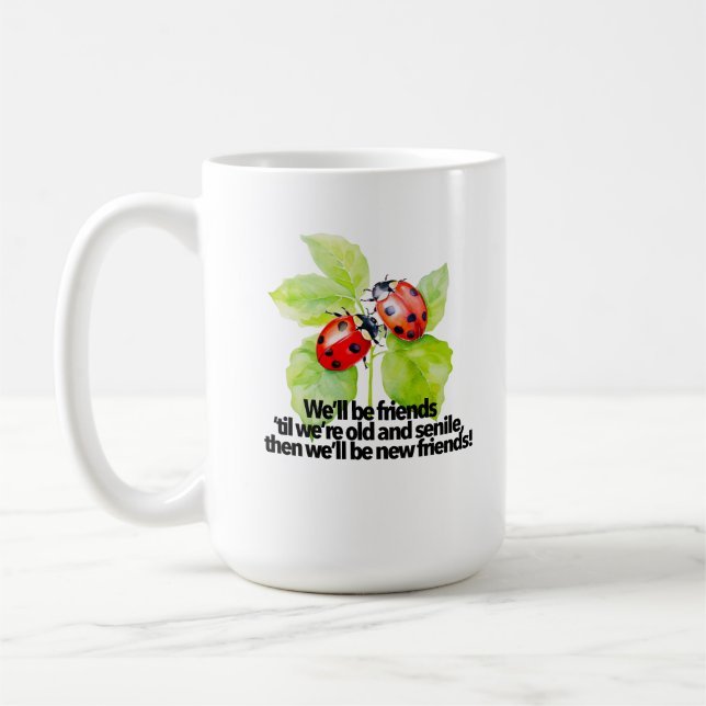 Caneca De Café Citação de amizade de joaninhas engraçada BFF velh (Esquerda)