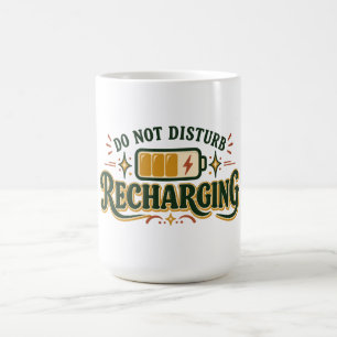 Caneca De Café Citação de Bateria Retro Recarregando Não Perturbe