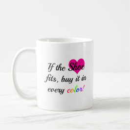 Caneca De Café Citação de Calçado engraçada