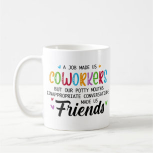 Caneca De Café Citação de Colega de Trabalho - O Trabalho nos Fez