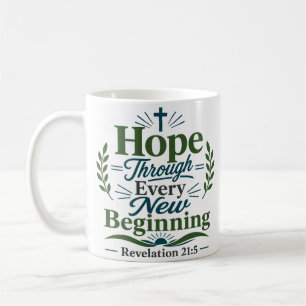 Caneca De Café Citação de Esperança Através de Todo Novo Começo