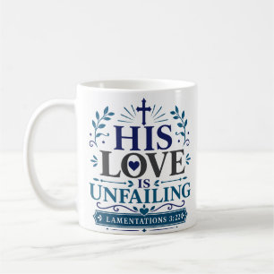 Caneca De Café Citação de Esperança Cristã 'Seu Amor Não Falha'