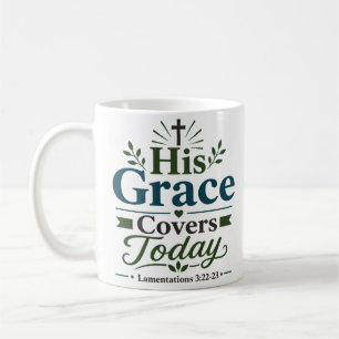 Caneca De Café Citação de Esperança Cristã Sua Graça Cobre Hoje