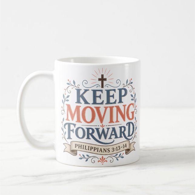 Caneca De Café Citação de Fé Diária: Continue Avançando (Esquerda)