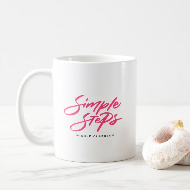 Caneca De Café Citação de Passos Simples em Rosa Vibrante Caligra (Com Donut)