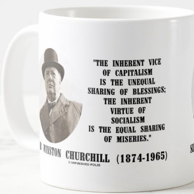 Caneca De Café Citação do Vice Herdado do Capitalismo (Classic Winston Churchill quote mug on the differences between capitalism & socialism)