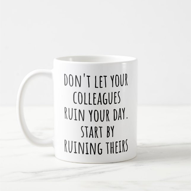 Caneca De Café Citação engraçada de colega de trabalho arruinar s (Esquerda)