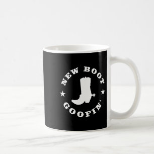 Caneca De Café Citação engraçada de meme de bota de cowboy goofin