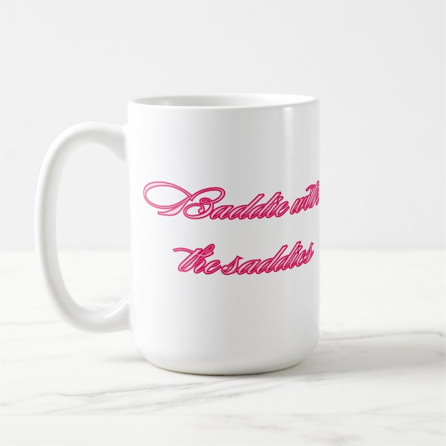Caneca De Café Citação engraçada e identificável de Baddie With t (Esquerda)