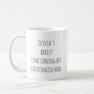 Caneca De Café Citação engraçada e preguiçosa de cafeína nome per