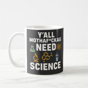 Caneca De Café Citação engraçada e sarcástica de ciência - Vocês