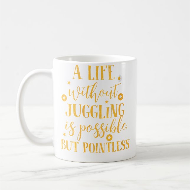 Caneca De Café Citação engraçada feminina sobre equilibrar a vida (Esquerda)