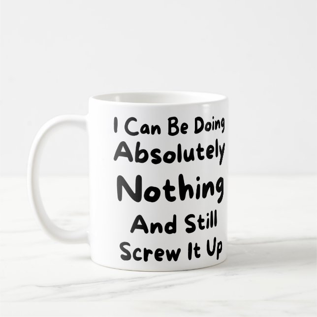 Caneca De Café Citação engraçada, Humor, Comédia, Sarcasmo, Prese (Esquerda)