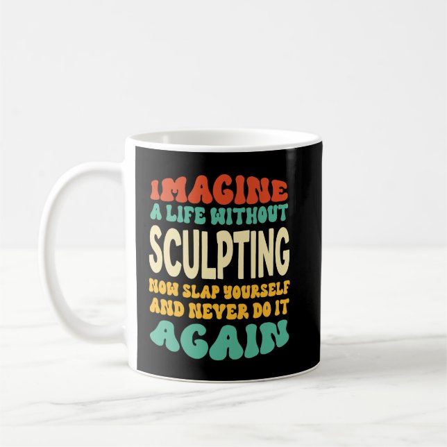 Caneca De Café Citação Engraçada Para Esculpir Amantes (Esquerda)
