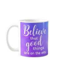 Citação Inspiracional Acredita em Boa Aquarela Rox