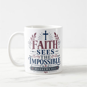 Caneca De Café Citação Inspiradora A Fé Vê O Impossível