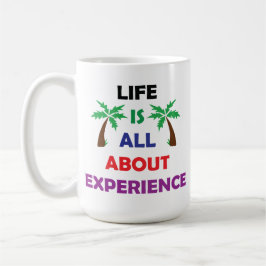 Caneca De Café Citação Motivacional A Vida É Tudo Sobre Experiênc