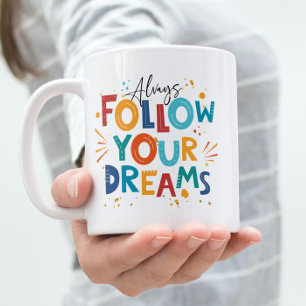 Caneca De Café Citação Motivacional Colorida Branca Siga Seus Son