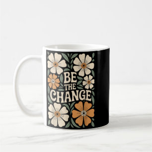 Caneca De Café Citação Motivacional de Mudança Floral Boho