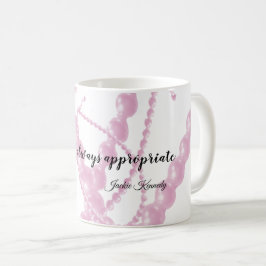 Caneca de Café Citação Pérolas Sempre Apropriadas