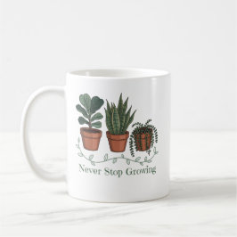 Caneca De Café Citação Positiva da Natureza de Plantas que Nunca 