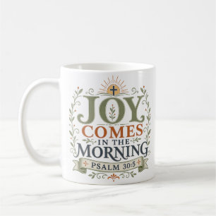 Caneca De Café Citação Religiosa: A Alegria Vem pela Manhã
