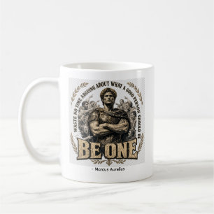 Caneca De Café Citação 'Seja Um' de Marco Aurélio