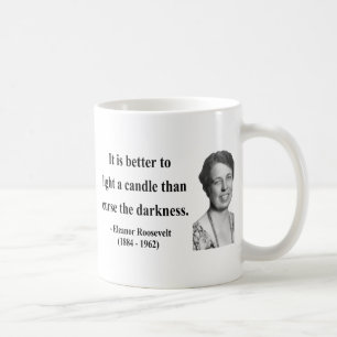 Caneca De Café Citações 3b de Eleanor Roosevelt