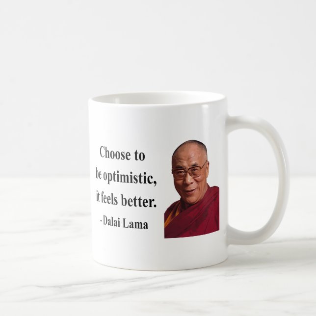 Caneca De Café citações 4b de Dalai Lama (Direita)