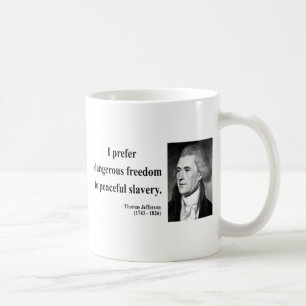 Caneca De Café Citações 9b de Thomas Jefferson