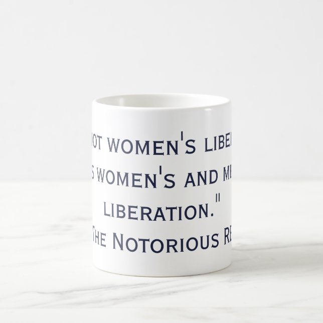Caneca De Café Citações da libertação das mulheres por RBG (Centro)