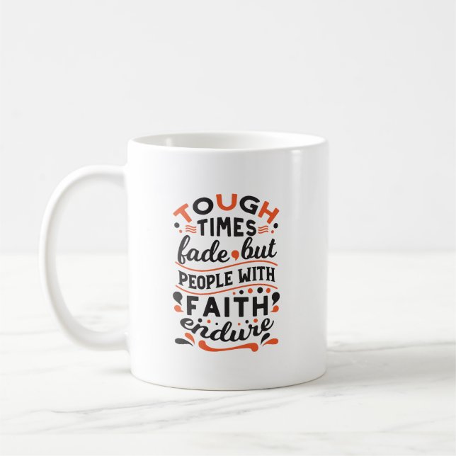 Caneca De Café Citações de Fé que Supera Tempos Difíceis (Esquerda)