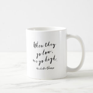 Caneca De Café Citações de Michelle Obama