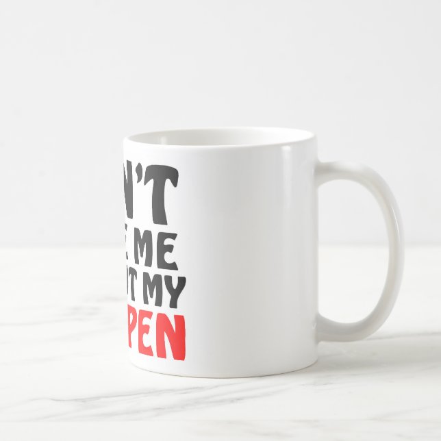 Caneca De Café Citações vermelhas engraçadas da caneta (Direita)