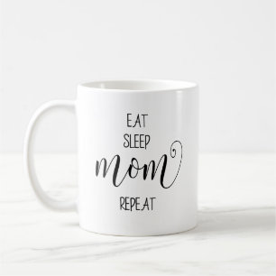 Caneca De Café Citar Comer Dormir Mãe