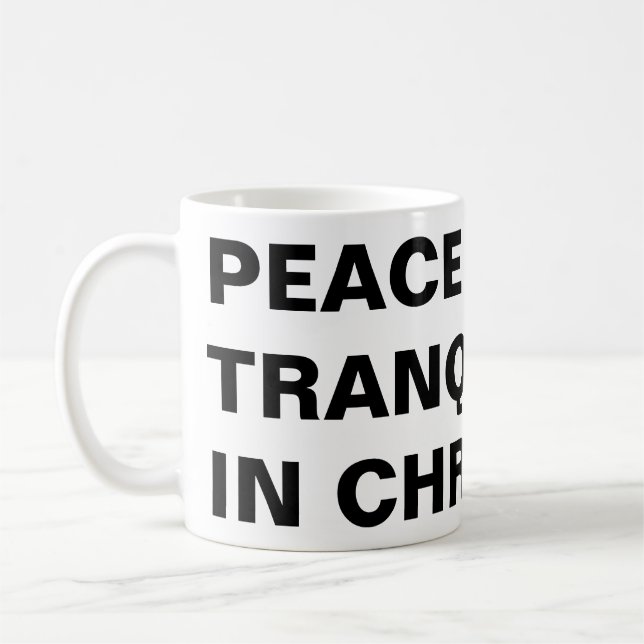 Caneca De Café Clássica "Paz E Tranquilidade No Cristo" (Esquerda)
